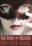 Red Velvet and Absinthe: Paranormal Erotic Romance Red Velvet and Absinthe: Paranormal Erotic Romance
