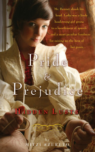 Pride and Prejudice Hidden Lusts