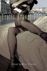 Erotic Travel Tales