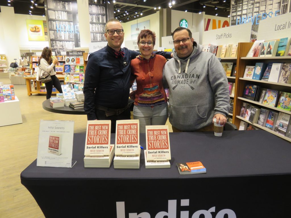 The Best New True Crime Stories: Serial Killers book signing at Chapters Indigo Grandview Corners, Surrey BC with Mitzi Szereto, contributor Mike Browne, and Indigo "hype-man," Kyle Latchford. 